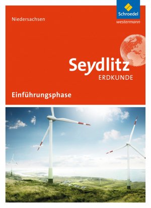 neues Buch – Rainer Starke Stefan Mueller Ina Memenga Rainer Bernd Philipp Kraft – Seydlitz Erdkunde - Ausgabe 2017 fuer die Einfuehrungsphase in Niedersachsen