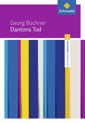 ISBN 9783507697669: Schroedel Lektüren - Georg Büchner: Dantons Tod Textausgabe