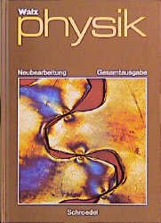 ISBN 9783507761308: Walz Physik