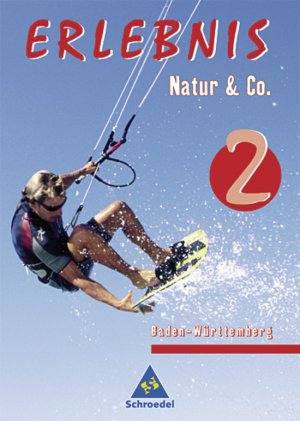 ISBN 9783507766426: Erlebnis Natur & Co. - Schülerband 2