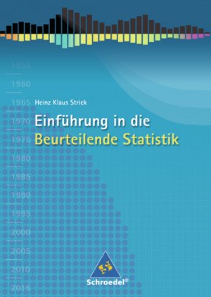 ISBN 9783507832145: Einführung in die beurteilende Statistik