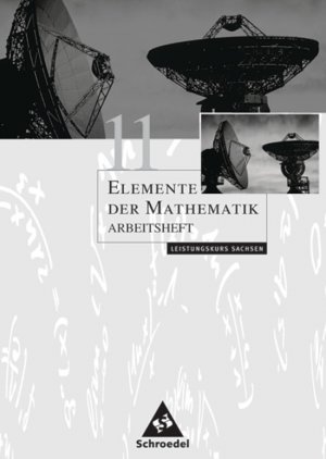 ISBN 9783507839861: Elemente der Mathematik SII / Elemente der Mathematik SII - Ausgabe 2001 für Sachsen – Ausgabe 2001 für Sachsen / Arbeitsheft 11 Leistungskurs