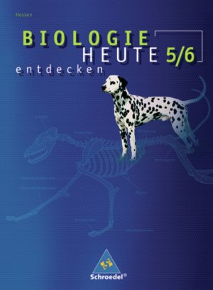 ISBN 9783507861749: Biologie heute entdecken 5/6