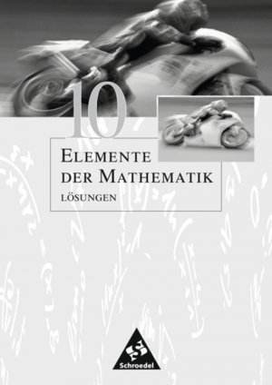 ISBN 9783507871403: Elemente der Mathematik 10. Lösungen