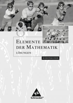 ISBN 9783507872189: Elemente der Mathematik SI - Ausgabe 2004 für Niedersachsen: Lösungen 8