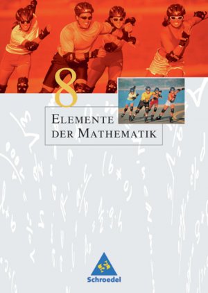 ISBN 9783507872288: Elemente der Mathematik SI / Elemente der Mathematik SI - Ausgabe 2005 für Nordrhein-Westfalen - Ausgabe 2005 für Nordrhein-Westfalen / Schülerband 8