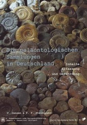 ISBN 9783510613373: Die paläontologischen Sammlungen in Deutschland - Inhalte, Erfassung und Gefährdung