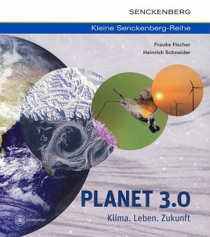 ISBN 9783510614011: Planet 3.0 - Klima. Leben. Zukunft