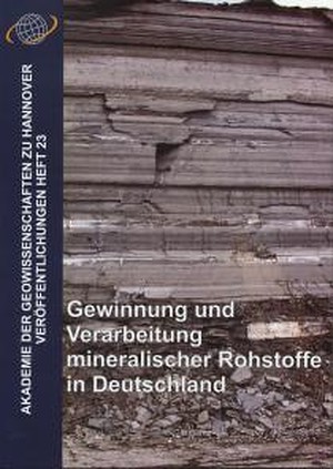 ISBN 9783510959181: Gewinnung und Verarbeitung mineralischer Rohstoffe in Deutschland