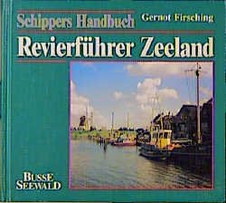 Gernot Firsching - Revierfhrer Zeeland Hollandsch Diep bis Westerschelde