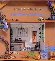 ISBN 9783512030895: Laura Ashley - Ländliches Wohnen