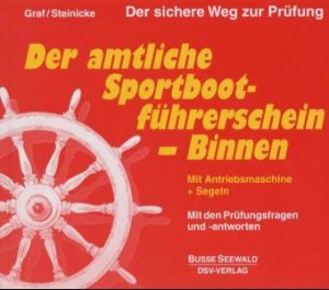 ISBN 9783512032097: Der amtliche Sportbootführerschein Binnen