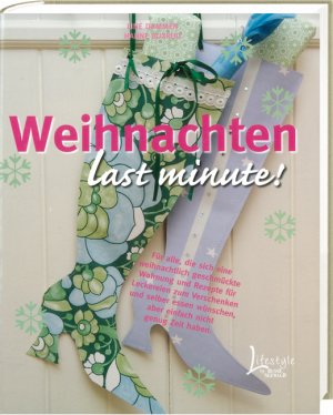 ISBN 9783512033032: Weihnachten last minute!