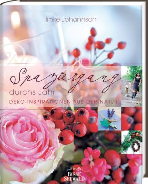 ISBN 9783512033391: Spaziergang durchs Jahr - Dekoinspirationen aus der Natur