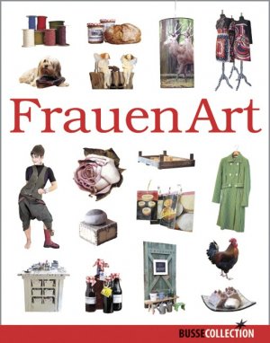 ISBN 9783512040016: FrauenArt