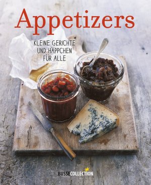 gebrauchtes Buch – Appetizers - Kleine Gerichte und Häppchen für alle