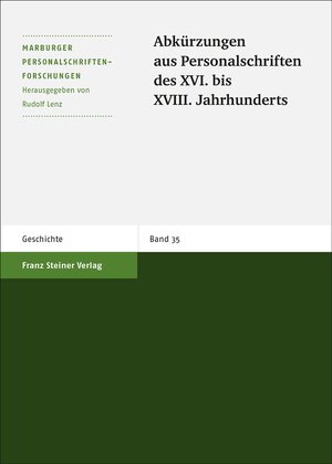 ISBN 9783515081528: Abkürzungen aus Personalschriften des XVI. bis XVIII. Jahrhunderts