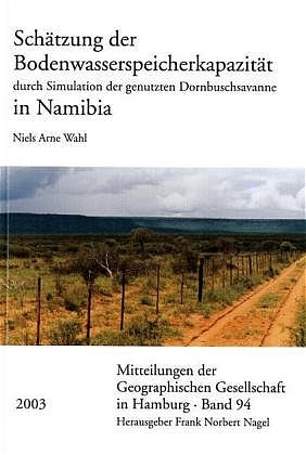 ISBN 9783515083546: Schätzung der Bodenwasserspeicherkapazität durch Simulation der genutzten Dornbuschsavanne in Namibia