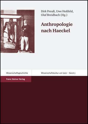 ISBN 9783515089029: Anthropologie nach Haeckel