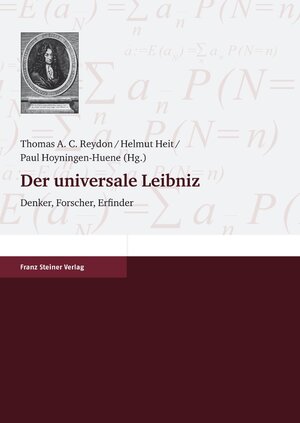 ISBN 9783515090728: Der universale Leibniz - Denker, Forscher, Erfinder