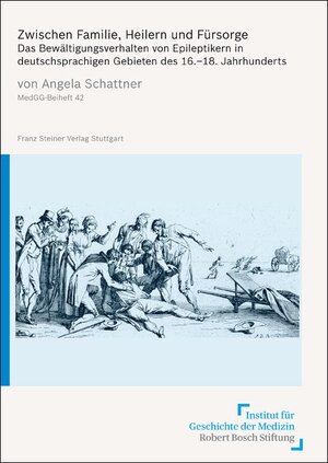 ISBN 9783515099479: Zwischen Familie, Heilern und Fürsorge - Das Bewältigungsverhalten von Epileptikern in deutschsprachigen Gebieten des 16.–18. Jahrhunderts