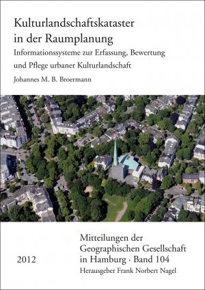 ISBN 9783515103664: Kulturlandschaftskataster in der Raumplanung – Informationssysteme zur Erfassung, Bewertung und Pflege urbaner Kulturlandschaft