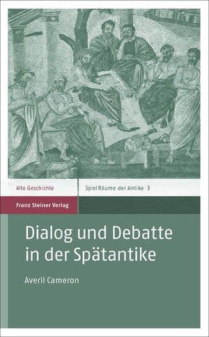 ISBN 9783515107976: Dialog und Debatte in der Spätantike