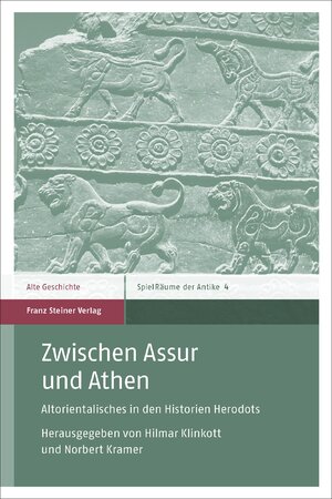 ISBN 9783515117432: Zwischen Assur und Athen – Altorientalisches in den Historien Herodots