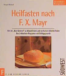 ISBN 9783517016603: Heilfasten nach F.X. Mayr