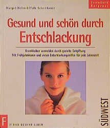 ISBN 9783517017334: Gesund und schön durch Entschlackung