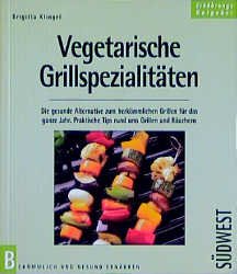 ISBN 9783517018607: Vegetarische Grillspezialitäten