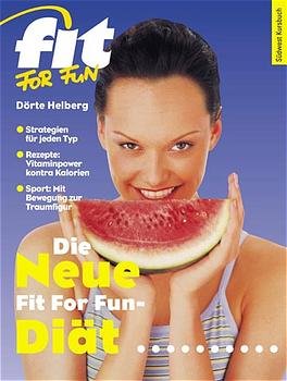 ISBN 9783517062358: Die Fit for Fun-Diät - Neue Rezepte