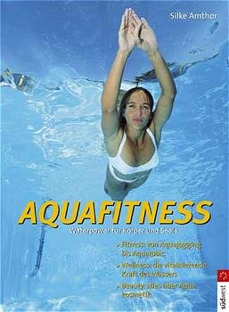 gebrauchtes Buch – Silke Amthor – Aquafitness