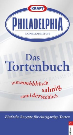 gebrauchtes Buch – Philadelphia - das Tortenbuch