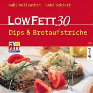 ISBN 9783517068275: Low Fett 30 - Dips & Brotaufstriche