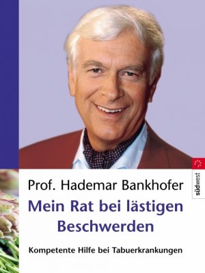 ISBN 9783517068848: Mein Rat bei lästigen Beschwerden