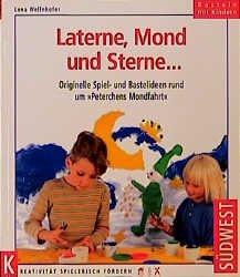 ISBN 9783517076225: Laterne, Mond und Sterne ...