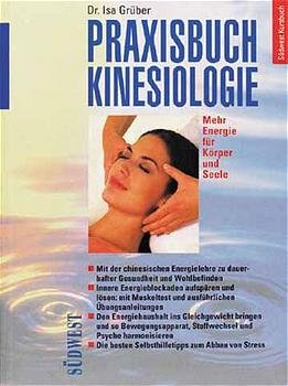 ISBN 9783517076263: Praxisbuch Kinesiologie