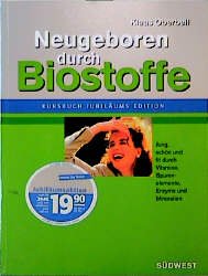 gebrauchtes Buch – Klaus Oberbeil – Neugeboren durch Biostoffe, Jubiläumsausgabe