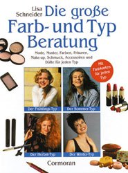 ISBN 9783517079035: Die grosse Farb- und Typberatung