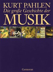 ISBN 9783517079967: Die grosse Geschichte der Musik