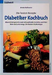 ISBN 9783517080406: Die besten Rezepte - Diabetiker-Kochbuch