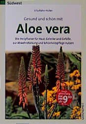 ISBN 9783517081465: Gesund und schön mit Aloe vera