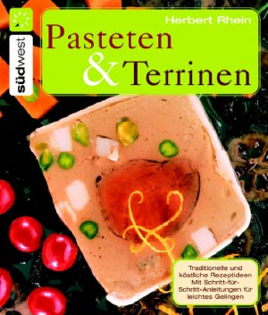 ISBN 9783517082929: Pasteten & Terrinen : Traditionelle und köstliche Rezeptideen. Mit Schritt-für-Schritt-Anleitungen für leichtes Gelingen