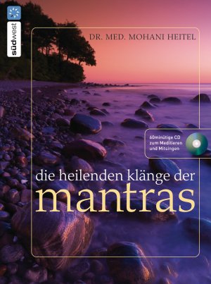 ISBN 9783517083575: Die heilenden Klänge der Mantras - Mit Audio-CD (wie neu)