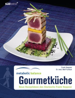 ISBN 9783517084503: Metabolic Balance Gourmetküche - Neue Rezeptideen des Starkochs Frank Heppner