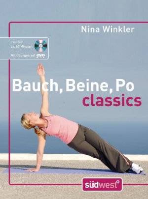 ISBN 9783517085104: Bauch, Beine, Po classics