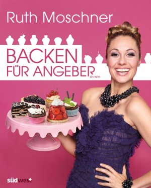 ISBN 9783517088037: Backen für Angeber