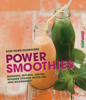 ISBN 9783517089164: Power-Smoothies - Morgens, mittags, abends - gesunde Vitamin-Shots für jede Gelegenheit!