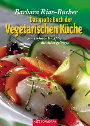 ISBN 9783517090771: Das grosse Buch der vegetarischen Küche